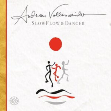 VOLLENWEIDER, ANDREAS | SLOW FLOW / DANCER | VINYL RECORD (LP)