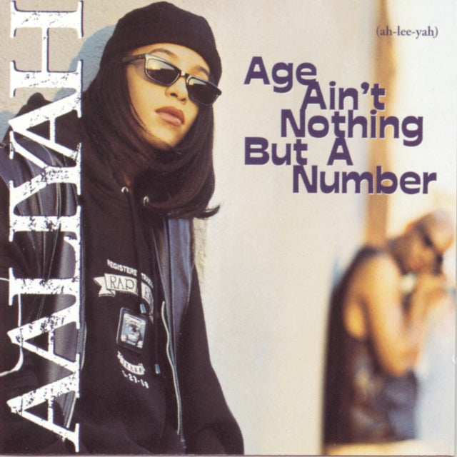 AALIYAH | AGE AIN'T NOTHING BUT A NUMBER | CD