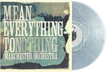 MANCHESTER ORCHESTRA | MEAN EVERYTHING TO NOTHING (BLUE SWIRL VINYL/180G) | VINYL RECORD (LP)