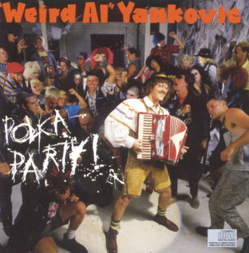 YANKOVIC, WEIRD AL | POLKA PARTY | CD