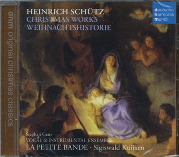 KUIJKEN / LA PETITE BANDE | SCHUTZ: CHRISTMAS WORKS | CD