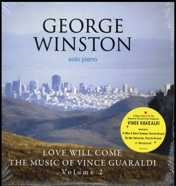 WINSTON, GEORGE | LOVE WILL COME: MUSIC OF VINCE GUARALDI VOL.2 | VINYL RECORD (LP)
