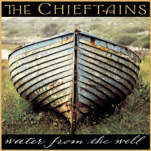 CHIEFTAINS | WATER FROM THE WELL | CD