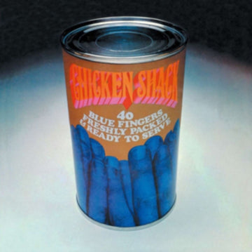 CHICKEN SHACK | 40 BLUE FINGERS FRESHLY PACKED & READY TO SERVE (180G) | VINYL RECORD (LP)