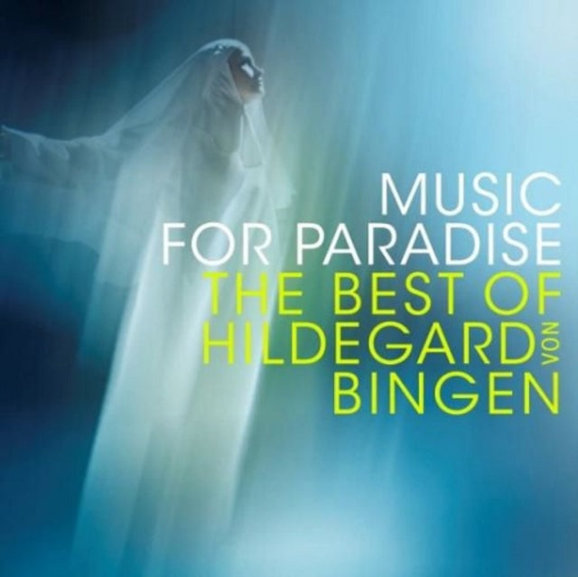 SEQUENTIA | MUSIC FOR PARADISE - THE BEST OF HILDEGARD VON BIN | CD