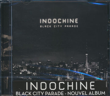 INDOCHINE | BLACK CITY PARADE | CD