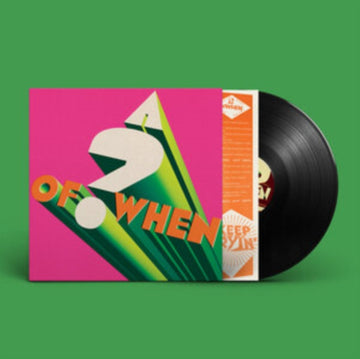 A OF WHEN | VINYL RECORD (LP)
