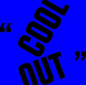 COOL OUT (DL CARD) | 7IN VINYL