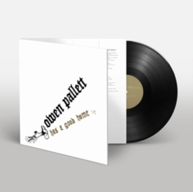 PALLETT, OWEN | HAS A GOOD HOME | VINYL RECORD (LP)