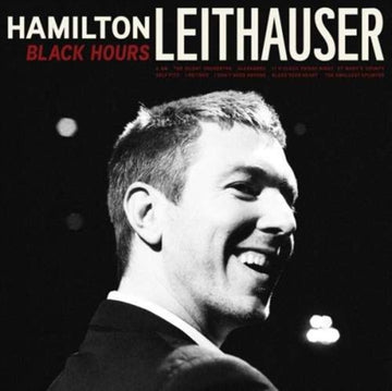 LEITHAUSER, HAMILTON | BLACK HOURS | VINYL RECORD (LP)