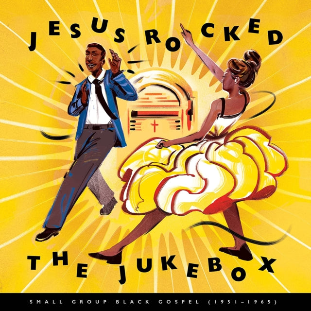 VARIOUS ARTISTS | JESUS ROCKED THE JUKEBOX: SMALL GROUP BLACK GOSPEL (1951-1965) | VINYL RECORD (LP)