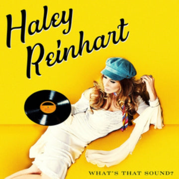 REINHART, HALEY | WHAT'S THAT SOUND? | VINYL RECORD (LP)
