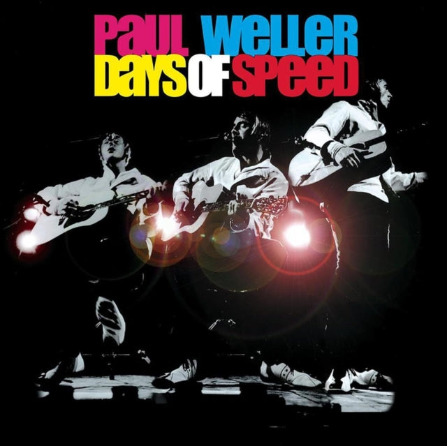 WELLER, PAUL | DAYS OF SPEED (2LP) | VINYL RECORD (LP)