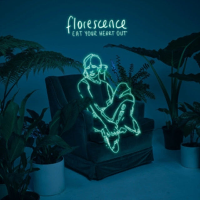 EAT YOUR HEART OUT | FLORESCENCE | VINYL RECORD (LP)