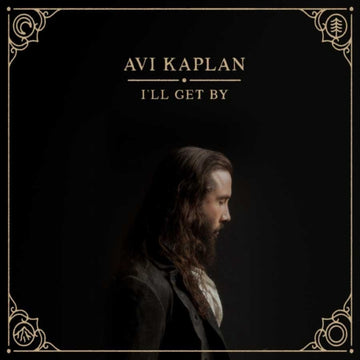KAPLAN, AVI | Iâ€™LL GET BY | VINYL RECORD (LP)