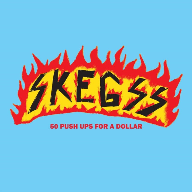 SKEGSS | 50 PUSH UPS FOR A DOLLAR (BABY BLUE VINYL) | VINYL RECORD (LP)