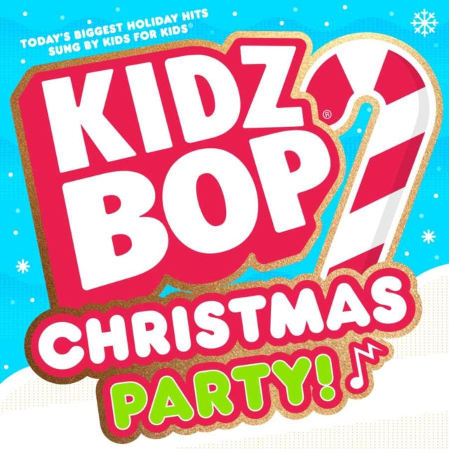 KIDZ BOP KIDS | KIDZ BOP CHRISTMAS PARTY! | CD