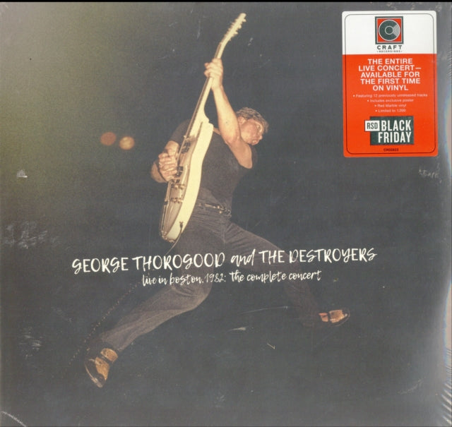 THOROGOOD, GEORGE & THE DESTROYERS | LIVE IN BOSTON 1982: COMPLETE CONCERT (RED MARBLE VINYL/4LP) (I) | VINYL RECORD (LP)