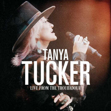 TUCKER, TANYA | LIVE FROM THE TROUBADOUR (2LP) | VINYL RECORD (LP)