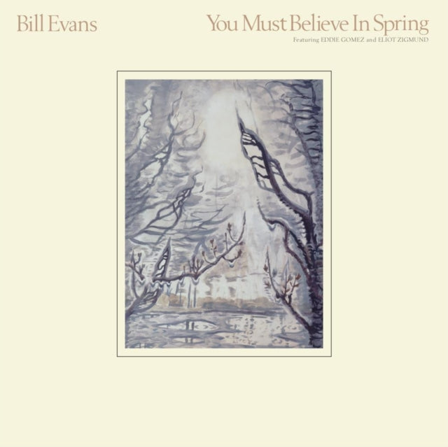EVANS, BILL | YOU MUST BELIEVE IN SPRING (2LP) | VINYL RECORD (LP)