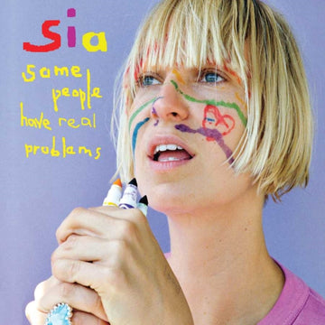 SIA | SOME PEOPLE HAVE REAL PROBLEMS | CD