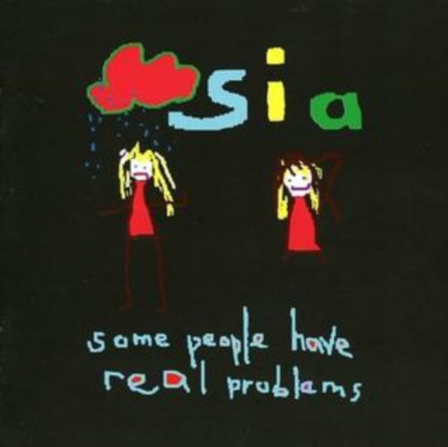 SIA | SOME PEOPLE HAVE REAL PROBLEMS | CD