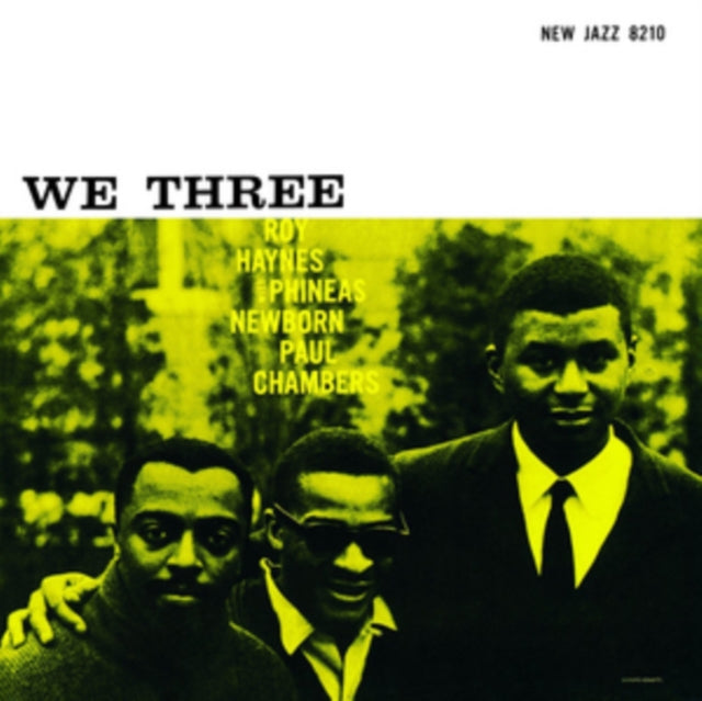 HAYNES / NEWBORN / CHAMBERS | WE THREE | VINYL RECORD (LP)