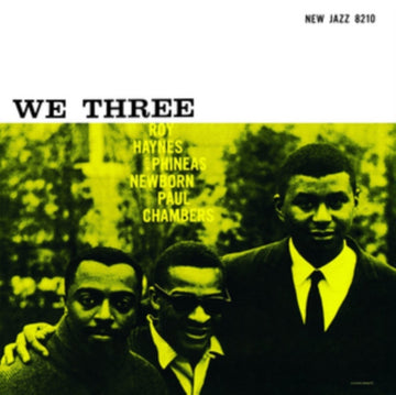 HAYNES / NEWBORN / CHAMBERS | WE THREE | VINYL RECORD (LP)