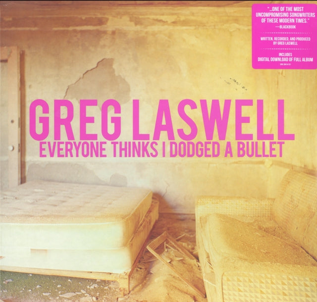 LASWELL, GREG | EVERYONE THINKS I DODGED A BULLET | VINYL RECORD (LP)