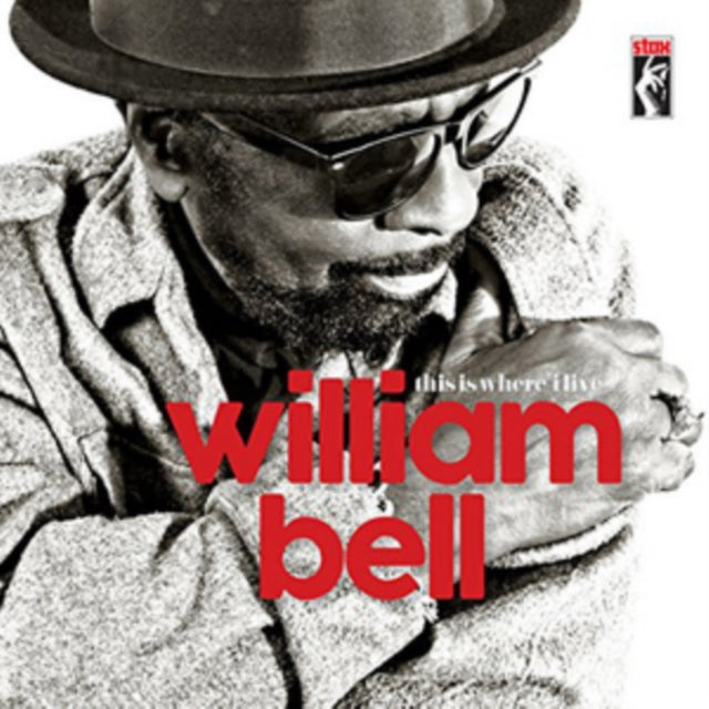 BELL, WILLIAM | THIS IS WHERE I LIVE | VINYL RECORD (LP)