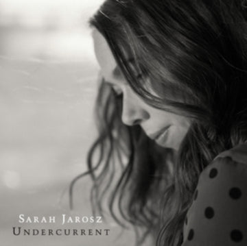 JAROSZ, SARAH | UNDERCURRENT | VINYL RECORD (LP)