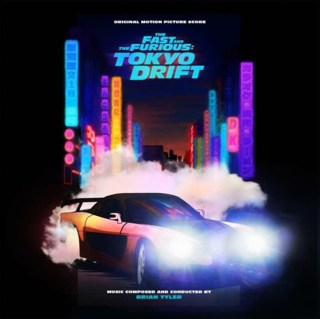 TYLER, BRIAN | FAST & THE FURIOUS: TOKYO DRIFT (ORIGINAL SCORE) (2LP/ORANGE & BLACK VINYL/SIDE D STENCIL) (RSD) | VINYL RECORD (LP)