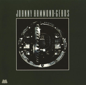 HAMMOND, JOHNNY | GEARS (JAZZ DISPENSARY SERIES) | VINYL RECORD (LP)