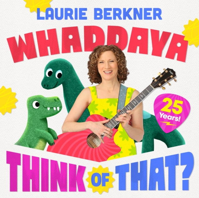 BERKNER, LAURIE BAND | WHADDAYA THINK OF THAT? (25TH ANNIVERSARY/OPAQUE YELLOW VINYL) | VINYL RECORD (LP)