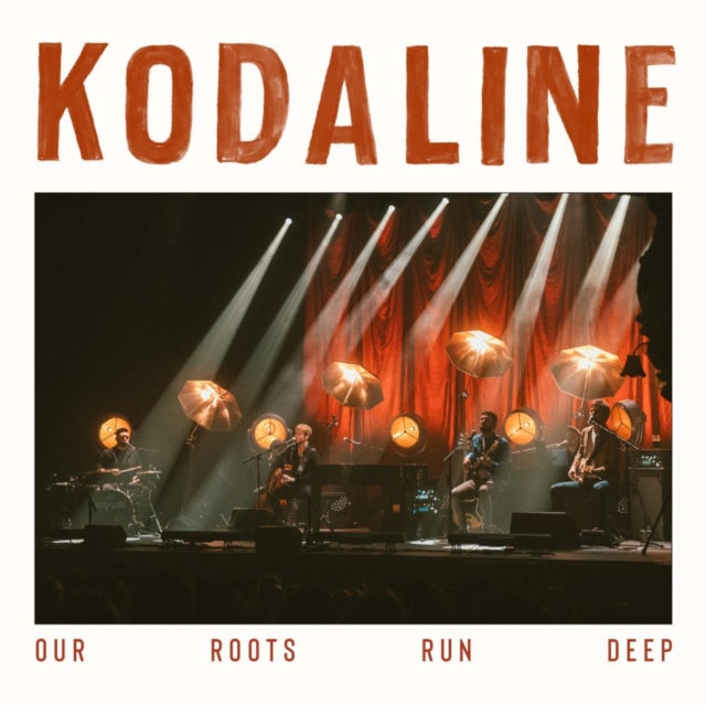KODALINE | OUR ROOTS RUN DEEP (2LP) | VINYL RECORD (LP)