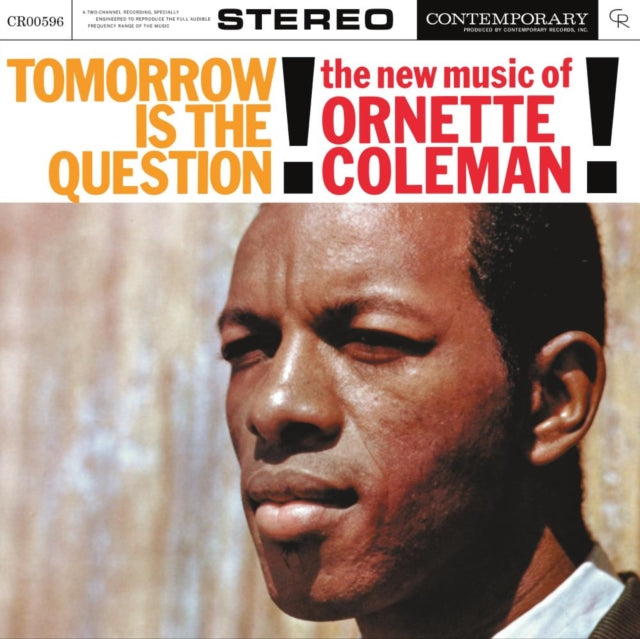 COLEMAN, ORNETTE | TOMORROW IS THE QUESTION! | VINYL RECORD (LP)