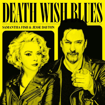 FISH, SAMANTHA  & JESSE DAYTON | DEATH WISH BLUES | VINYL RECORD (LP)