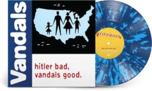 VANDALS | HITLER BAD, VANDALS GOOD. (25TH ANNIVERSARY EDITION) (WHITE/BLUE SPLATTER VINYL) | VINYL RECORD (LP)