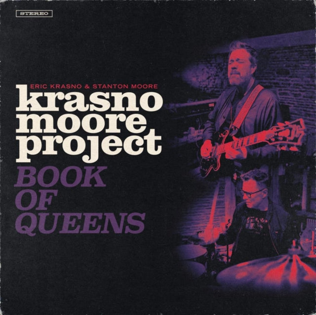 KRASNO, ERIC & STANTON MOORE | KRASNO/MOORE PROJECT: BOOK OF QUEENS | VINYL RECORD (LP)