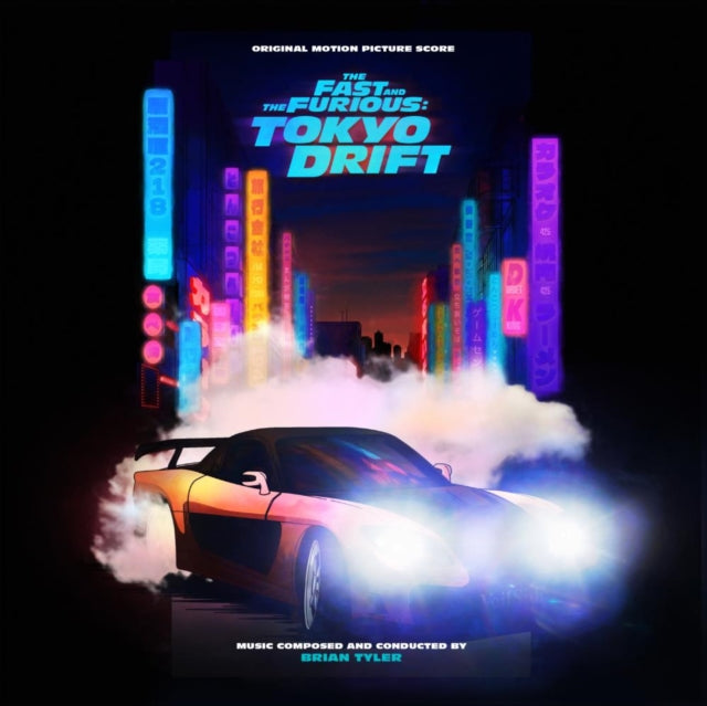 TYLER, BRIAN | FAST & THE FURIOUS: TOKYO DRIFT (ORIGINAL SCORE) (ORANGE & BLACK VINYL/2LP) | VINYL RECORD (LP)