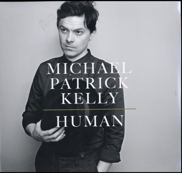 KELLY, MICHAEL PATRICK | HUMAN | VINYL RECORD (LP)