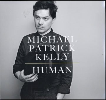 KELLY, MICHAEL PATRICK | HUMAN | VINYL RECORD (LP)