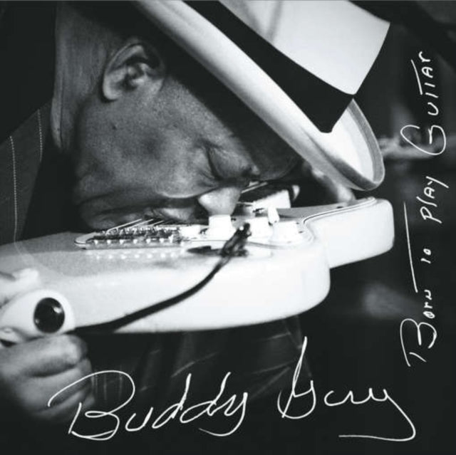 GUY, BUDDY | BORN TO PLAY GUITAR (2LP/150G/GATEFOLD) | VINYL RECORD (LP)