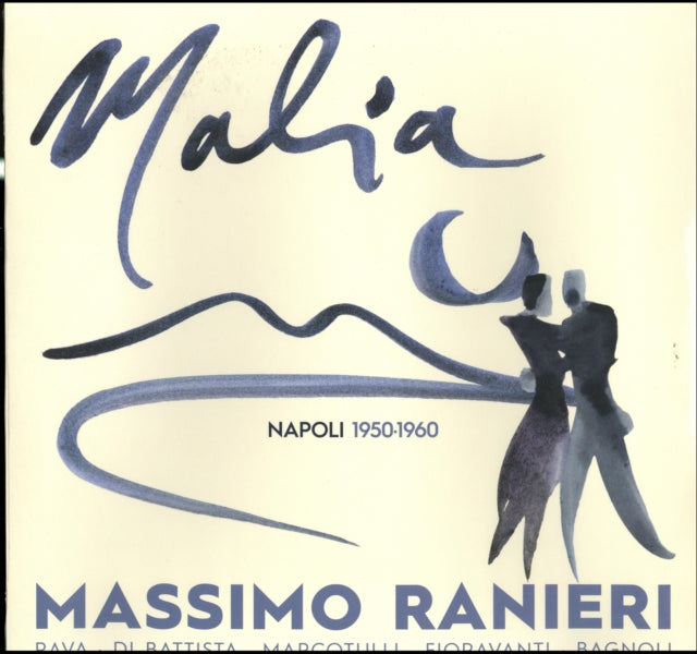 RANIERI, MASSIMO | MALIA: NAPOLI 1950 -1960 | VINYL RECORD (LP)
