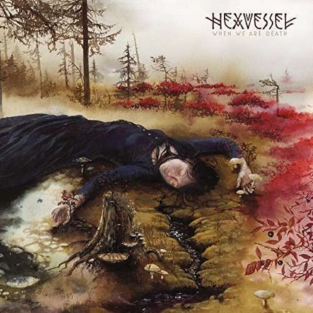 HEXVESSEL | WHEN WE ARE DEATH | CD