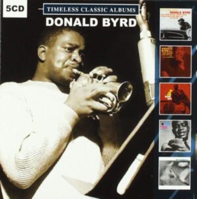 BYRD, DONALD | TIMELESS CLASSIC ALBUMS | CD