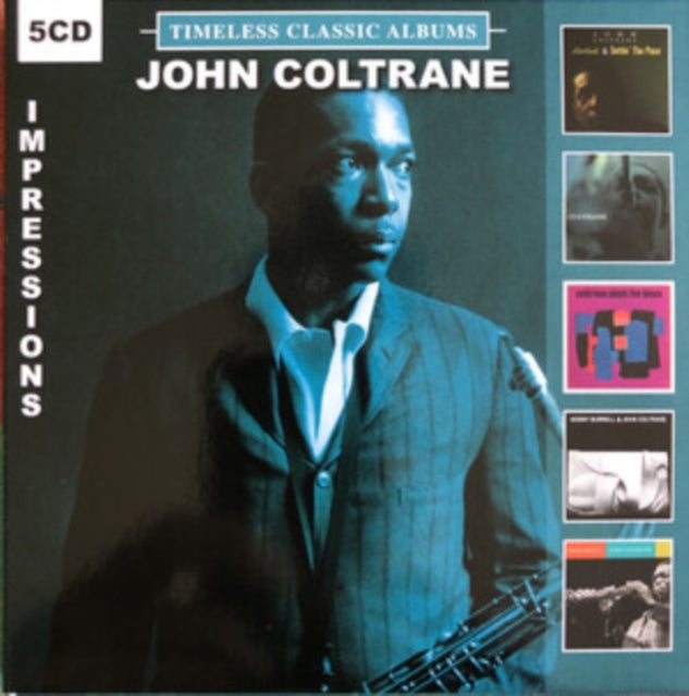 COLTRANE, JOHN | TIMELESS CLASSIC ALBUMS IMPRESSIONS | CD