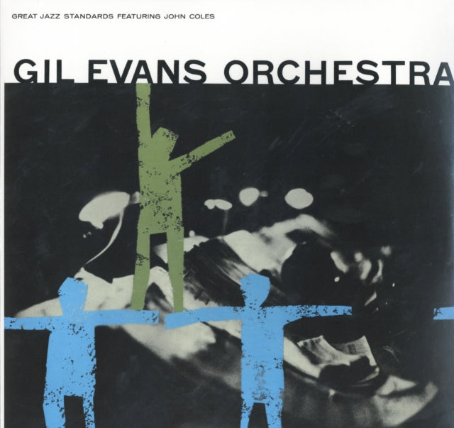 EVANS, GIL ORCHESTRA | GREAT JAZZ STANDARDS FEATURING JOHN COLES | VINYL RECORD (LP)