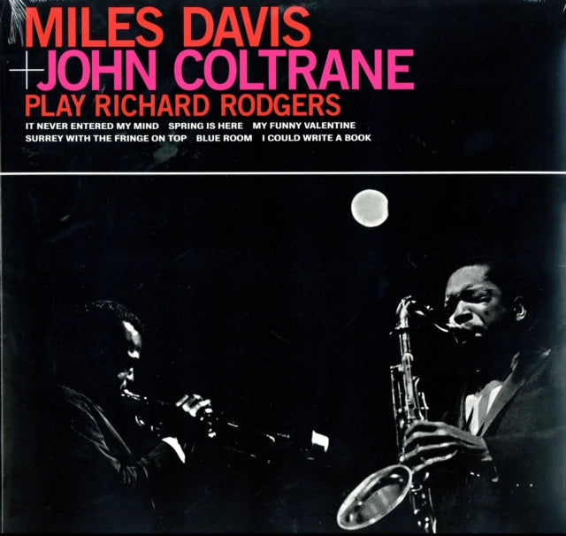 DAVIS, MILES & JOHN COLTRANE | PLAY RICHARD RODGERS | VINYL RECORD (LP)
