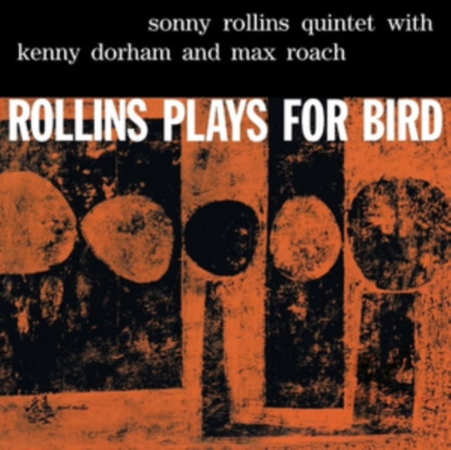 ROLLINS, SONNY | ROLLINS PLAYS FOR BIRD | VINYL RECORD (LP)